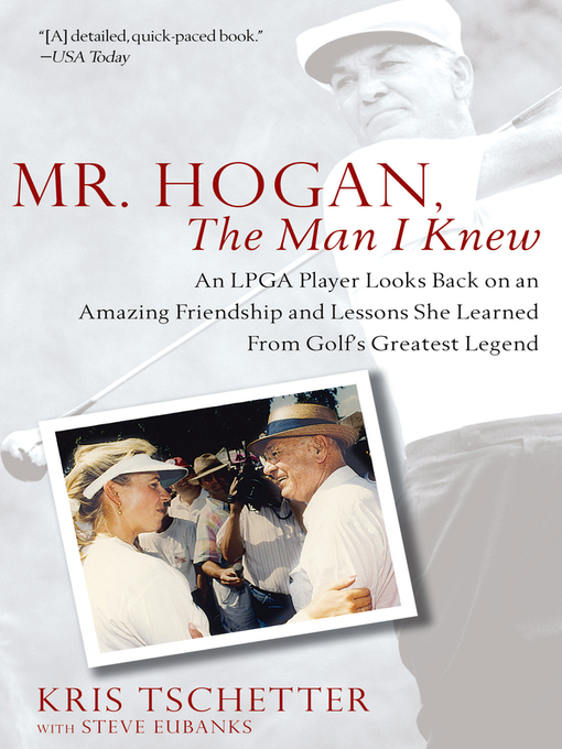 Title details for Mr. Hogan, the Man I Knew by Kris Tschetter - Available